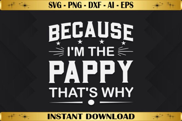 Because I'm the Pappy That's Why: A Designer's Review