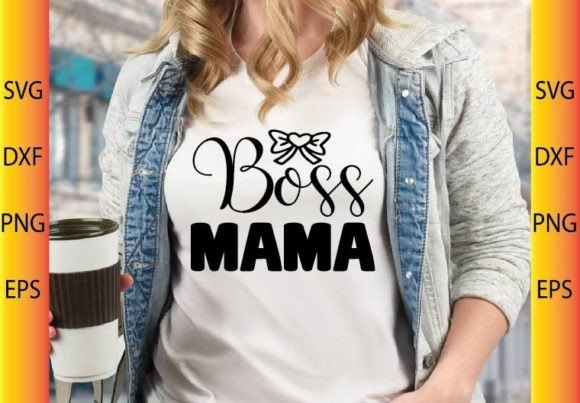 Boss Mama SVG Design – Practical Review