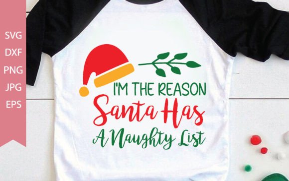 I m the Reason Santa Has a Naughty List