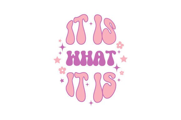 It is What It is Coffee Mug Sticker