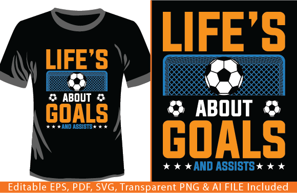 Life's About Goals and Assists T-shirt Review
