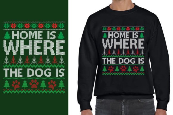 Ugly Christmas Sweater Design: Hone Is Where the Dog Is